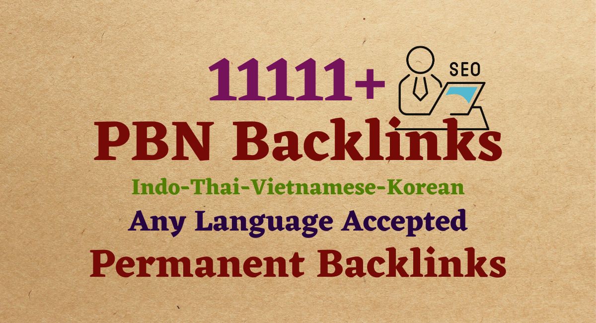 11111+ Indonesian-Thailand-Korean PBN Web 2.0 do foll...