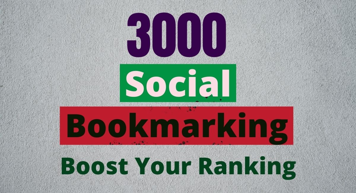 I will provide 3000 Social bookmarking backlinks with...