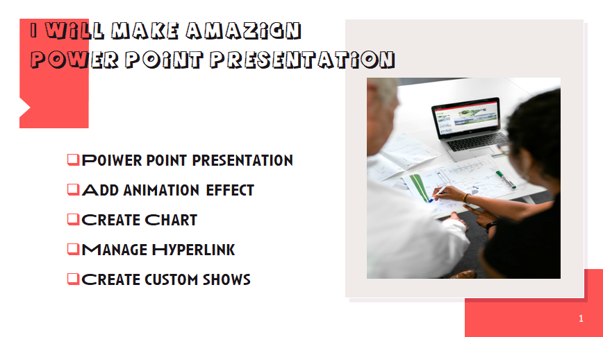 I will design unique power point presentation with qu...