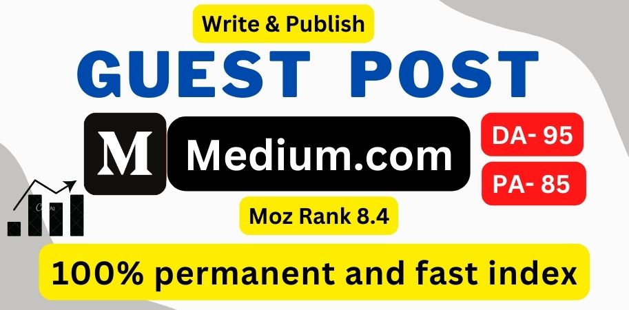 I will write and publish guest post on medium. com DA...