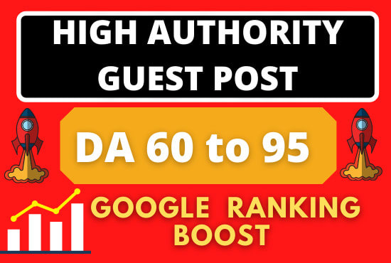 write and publish 20 guest post with high da 60 Plus