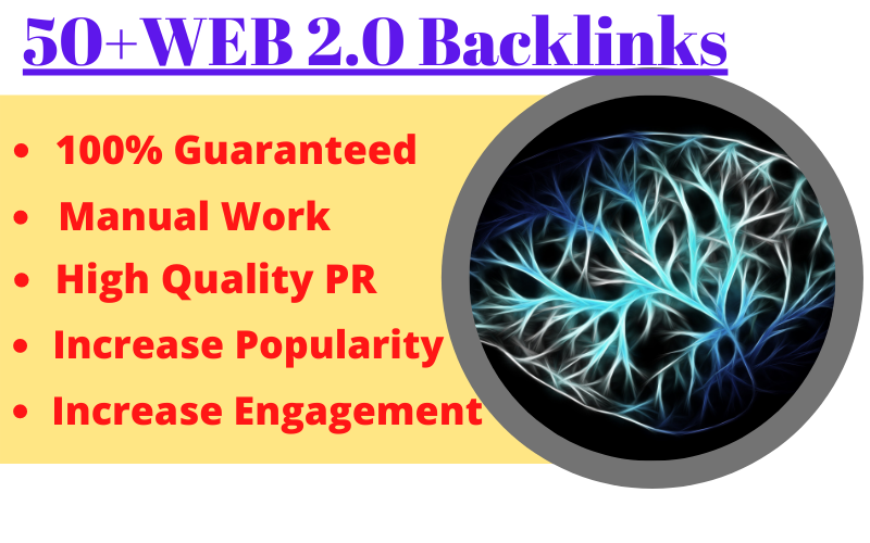 Manually Create 50 Strong WEB2.0 Dofollow Backlinks F...