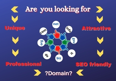 I will search and collect you unique domain name for ...
