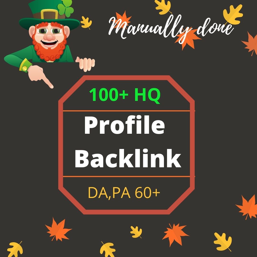I will make 100 High DA white hat dofollow profile Ba...