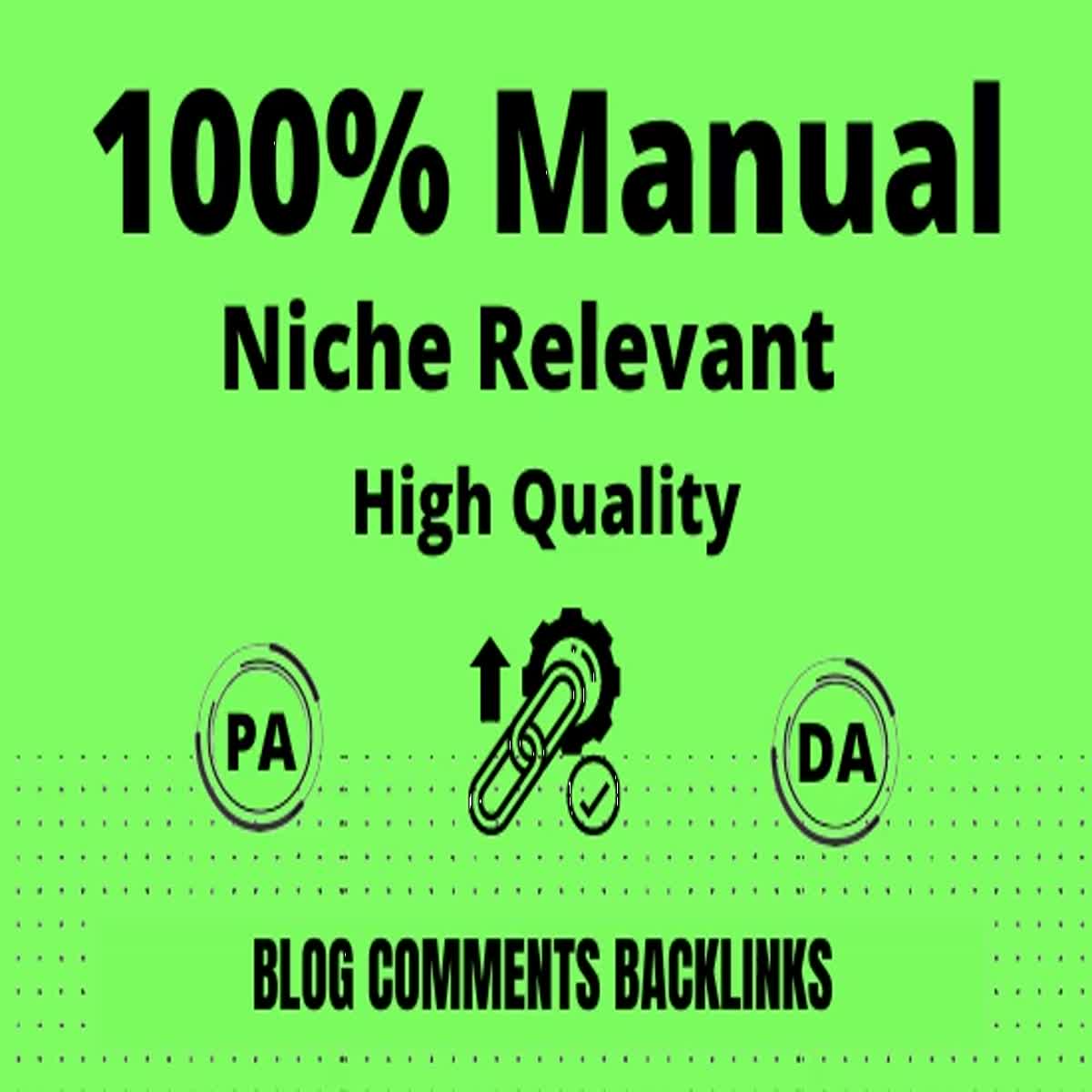 I Will Provide Niche Relevant Manual Blog Comment Bac...