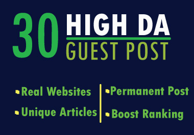 Write And Publish Guest Post On 30 Websites High DA S...