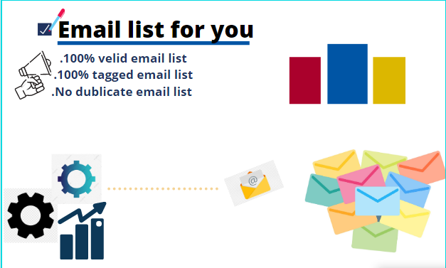I will provide you active worldwide based email list ...