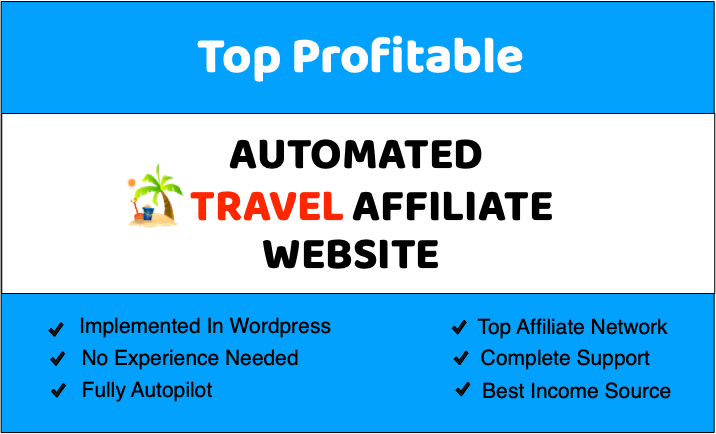 I will build automated travel affiliate website for p...