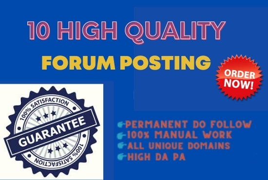 I will Do 10 High Quality Forum Posting In SEO Backli...