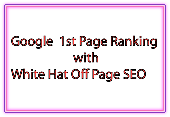Google 1st Page Ranking with Off Page SEO with Guaran...
