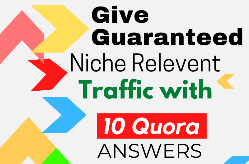 Give Guaranteed Niche Relevent Traffic with 10 Quora ...