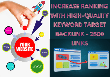 increase your web with keywords target high quality b...