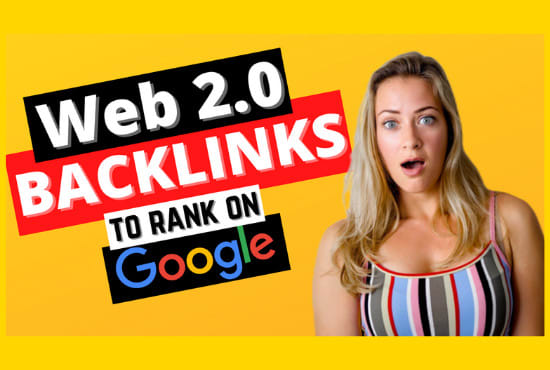 Build 20 web 2.0 backlinks manually For Rank on Top P...