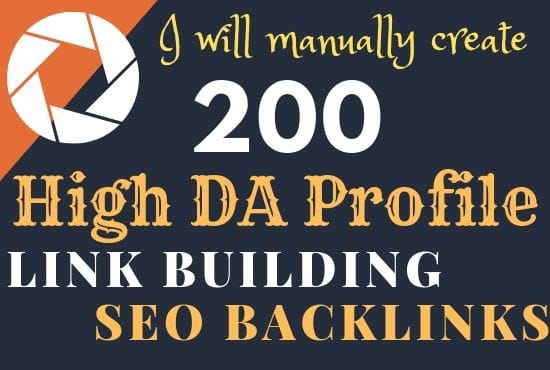 Create manually create 200 high da profile seo backli...