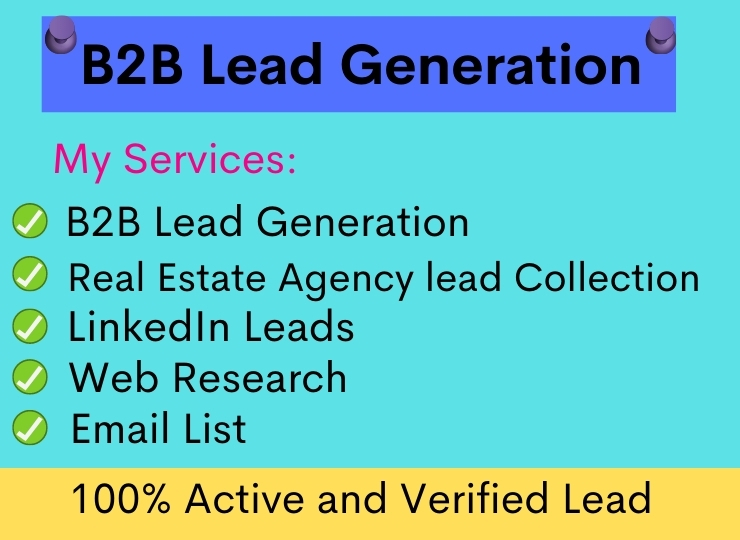 I will do b2b LinkedIn lead generation, Web Research ...