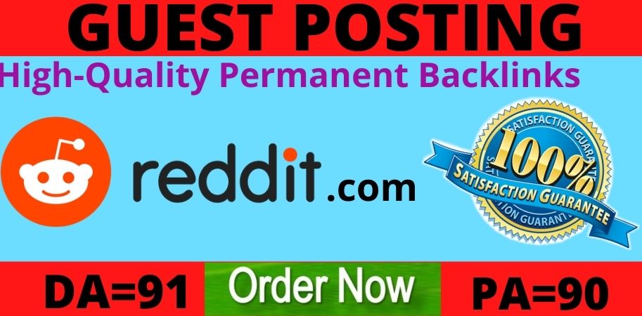 Google indexable guest post on reddit DA91