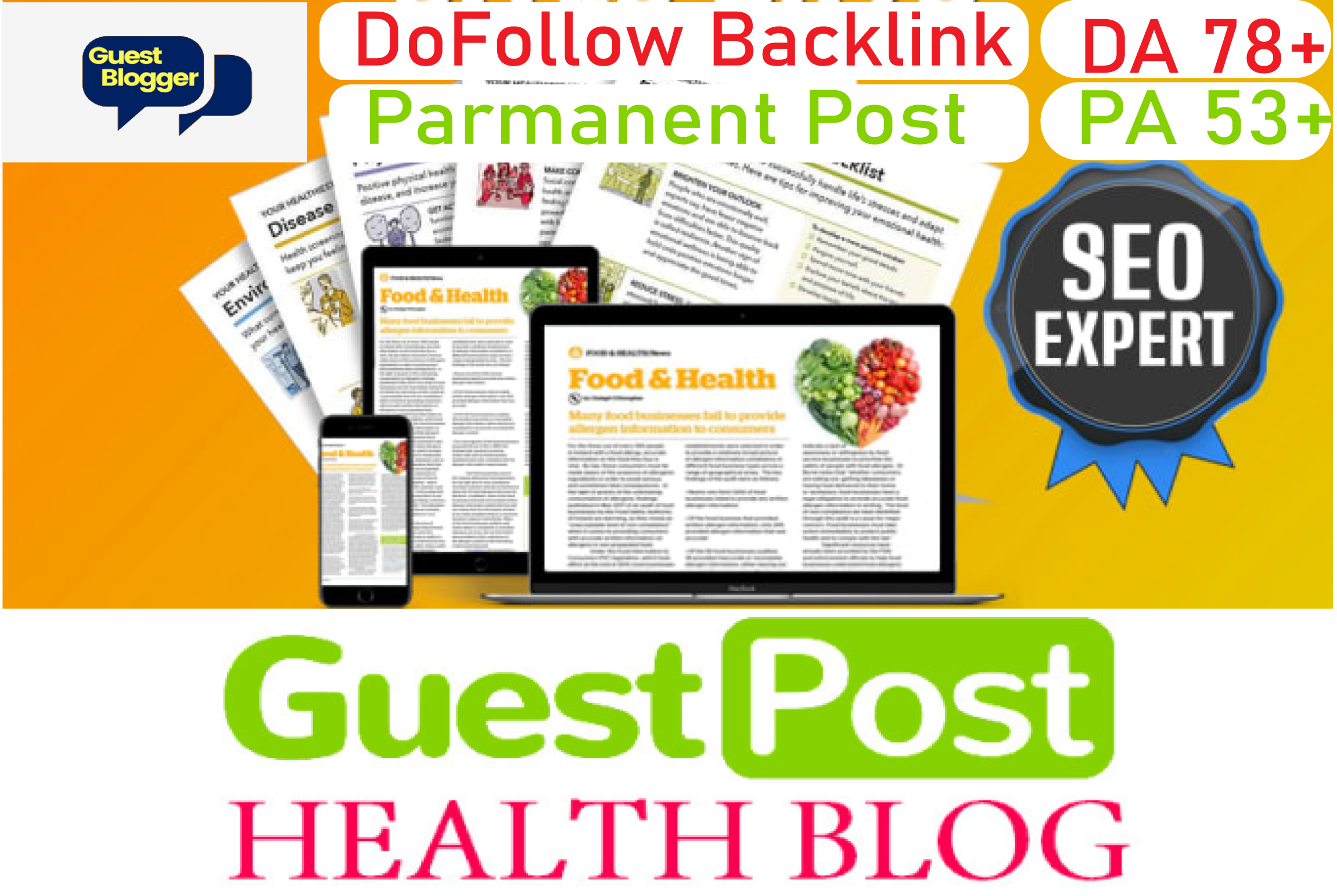 i will publish health guest posting on DA 78 blog wit...