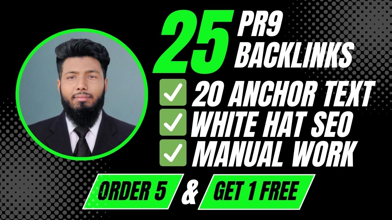 I will Build High-Quality 25 PR9 SEO Backlinks DA80+ ...