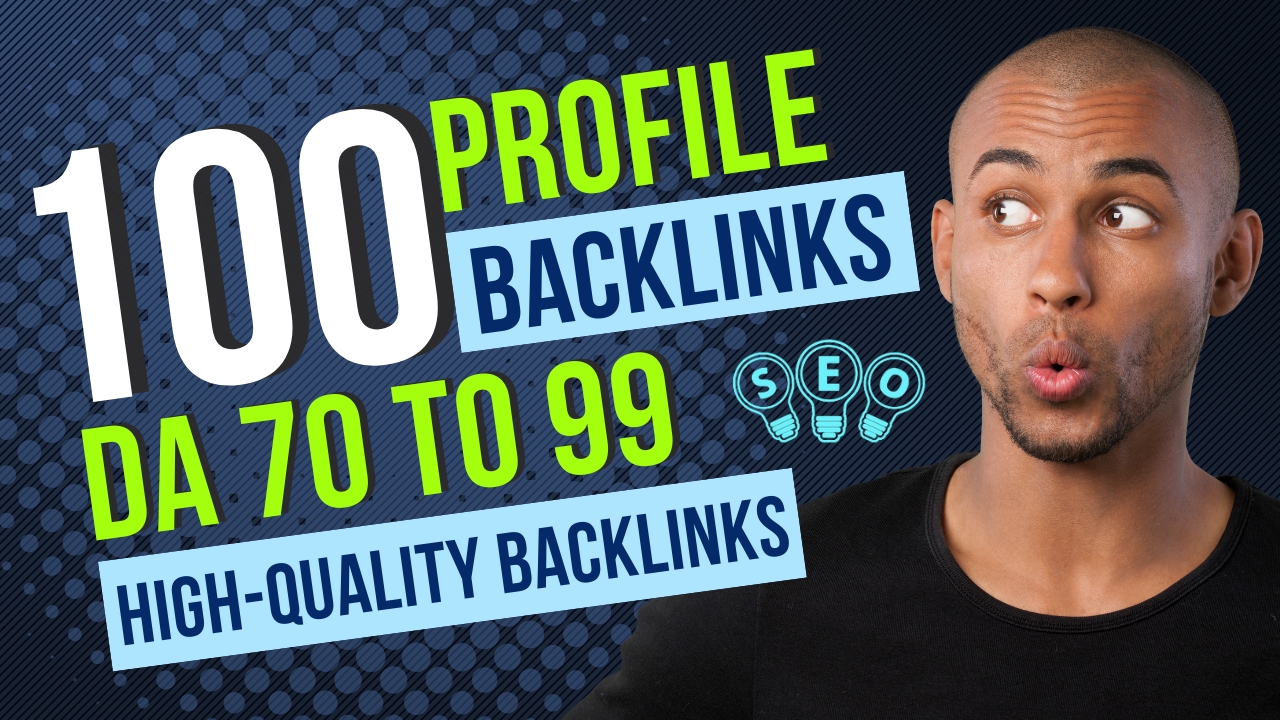 DA 70+ 100 SEO Profile Backlinks from High Authority ...