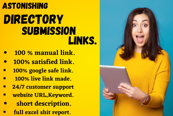 I can make astonishing 100 directory submission links...