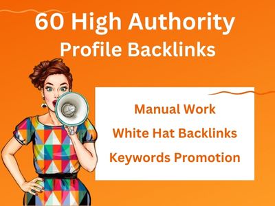 I will do 60 High Quality DA 80+ Profile Backlinks Ma...