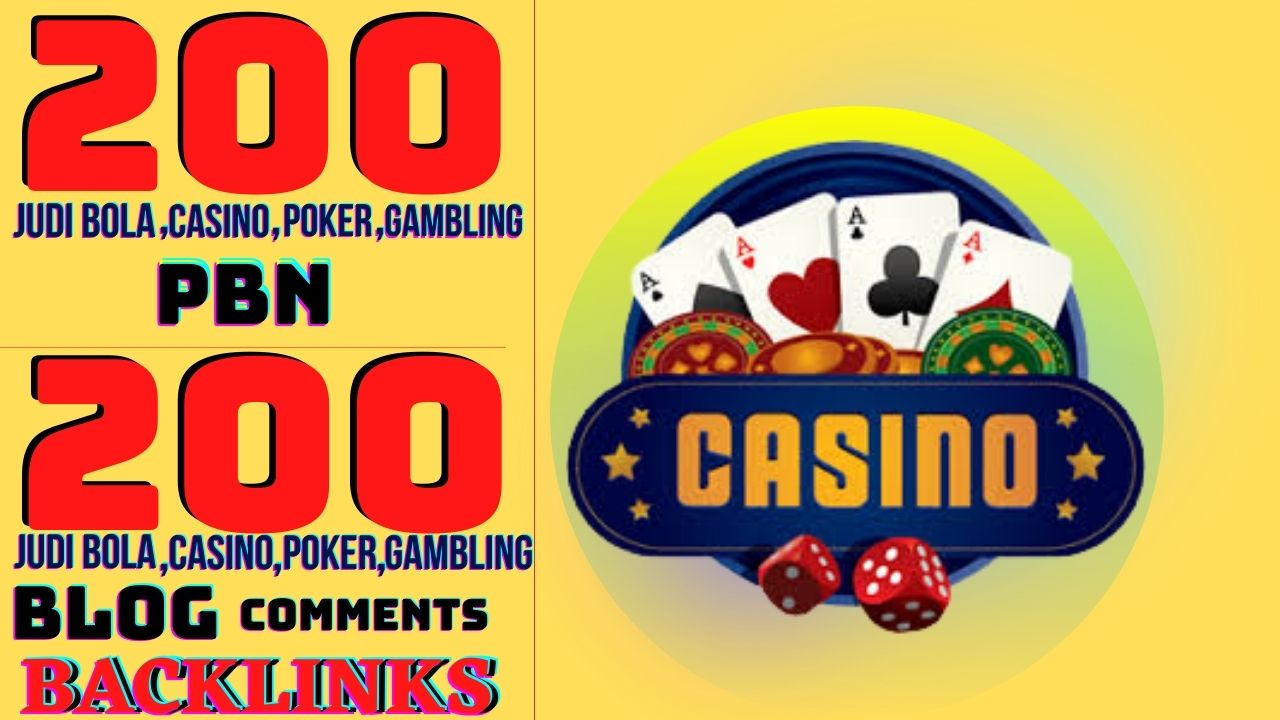 200 Casino PBN Backlinks and 200 Blog Comments Backli...