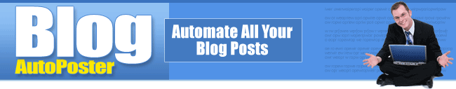 Blog Auto Posts for Every blogger user which can help...