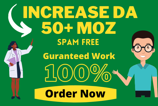 I will increase authority domain moz da 50 plus