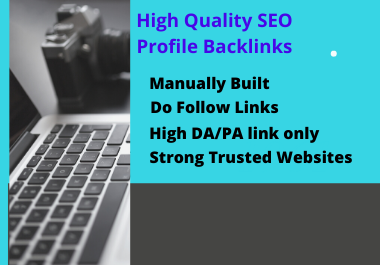 I will create 100 high authority do-follow profile ba...