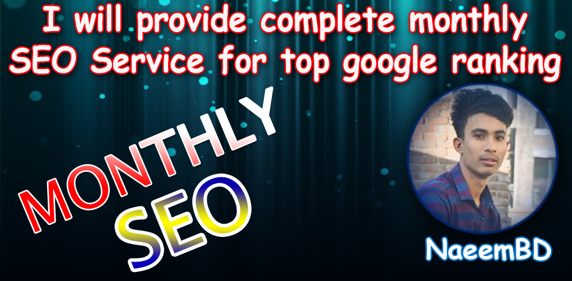 I will provide best monthly SEO service for higher ra...