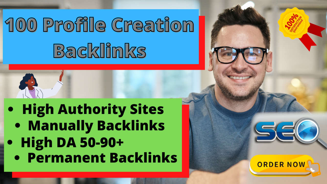 I Will Manually Create 100 HQ Profile Creation BackLi...