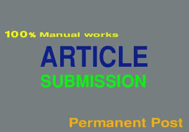 I will provide 30 article submission back link on Hig...