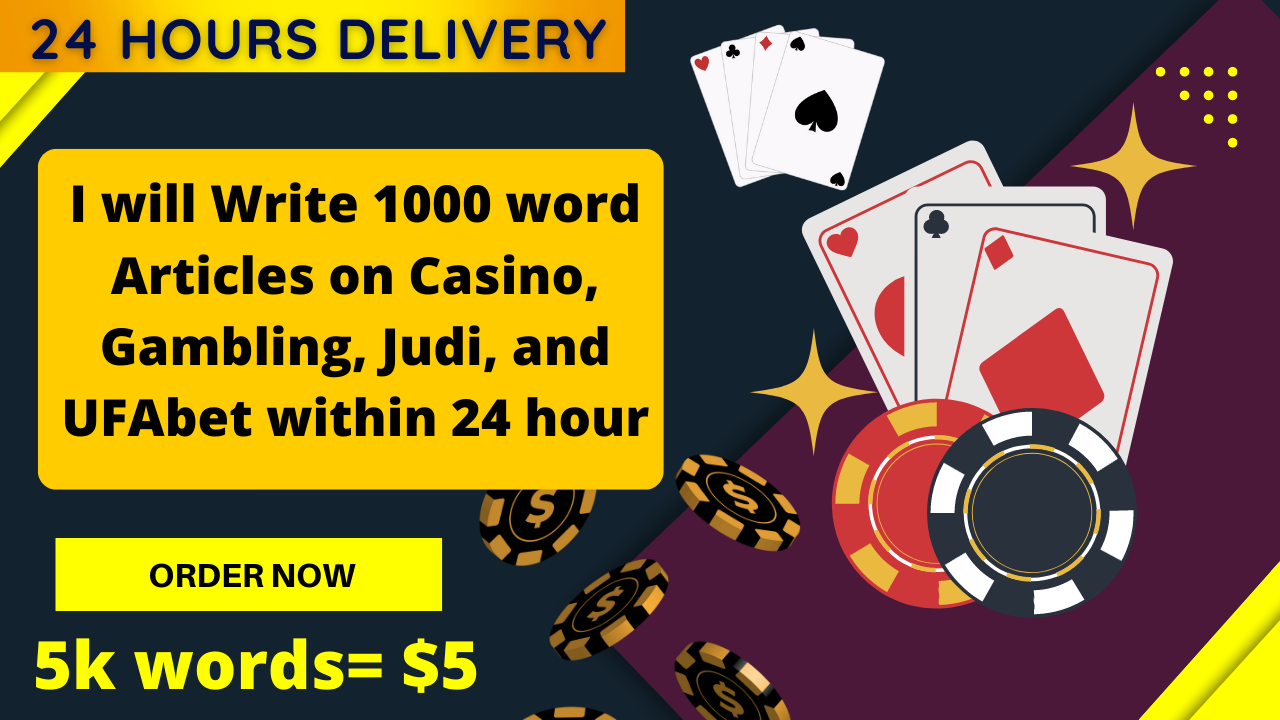 I will deliver a quality casino articles in 24hrs as ...