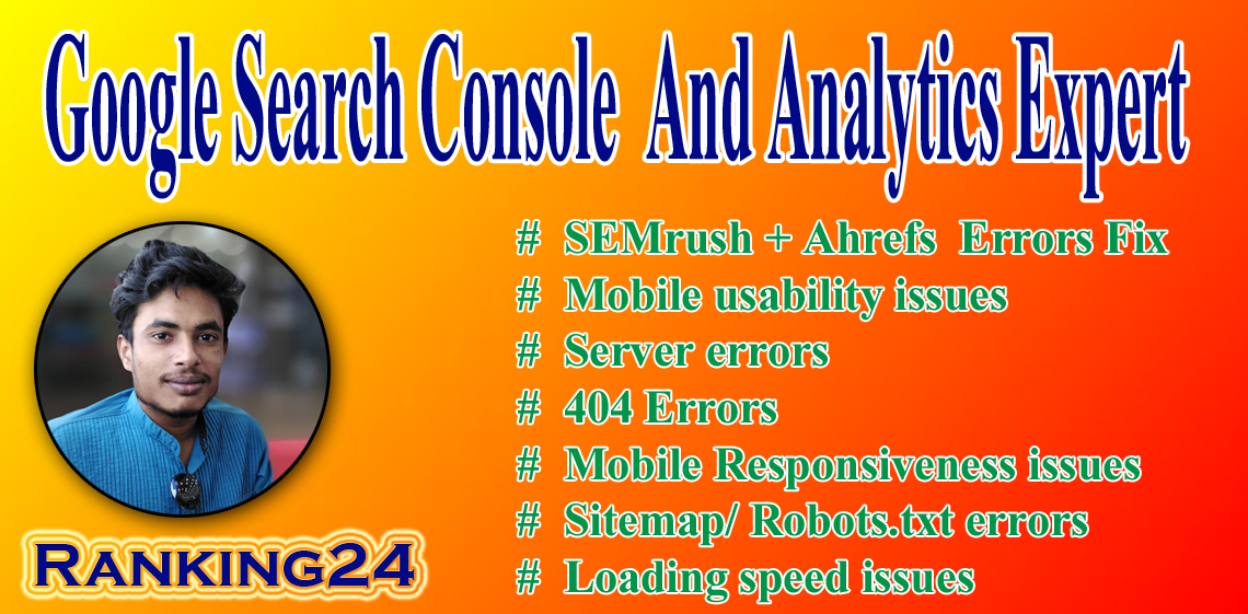 I will do fix search console, google analytics, semr...