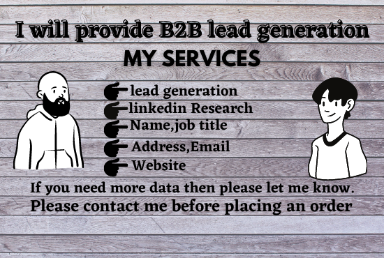 I will do B2B lead generation and build prospect emai...