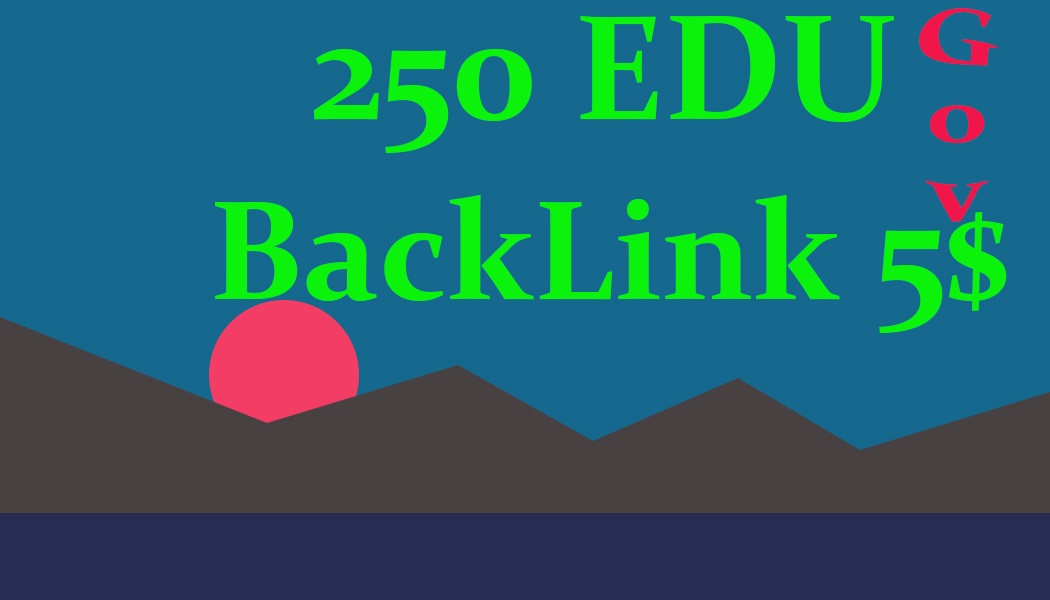 I will Make 250 Premium Edu Gov and Dofollow Backlink...