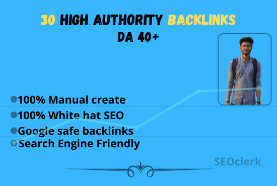 I will provide 30 High authority DA 40+ Backlinks for...