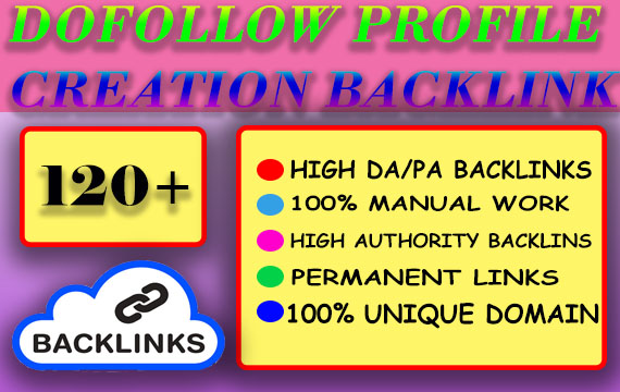 Skyrocket your site with 120 do follow profile backli...