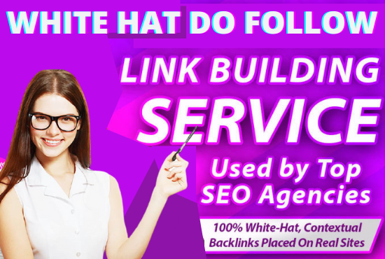 build SEO backlinks through high quality dofollow lin...