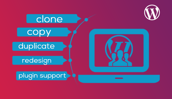 I will clone, copy redesign your WordPress website fu...