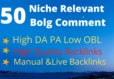 I will do 50 Niche Relevent Bolg comment SEO Backlink...