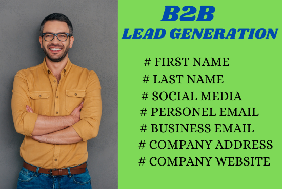 I Will Do 100 B2B Lead Generation And Build Prospect ...