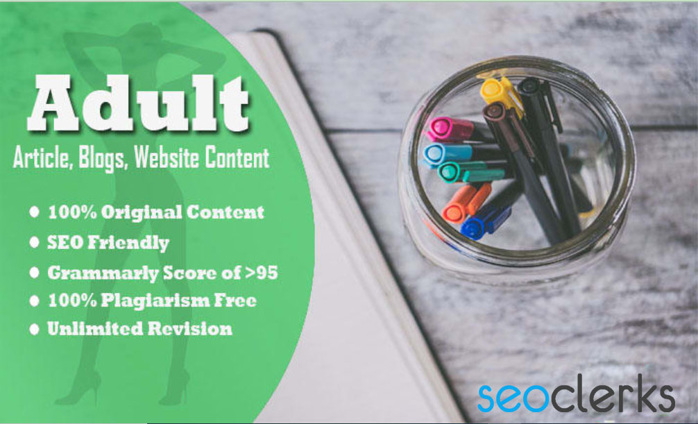 I will write 2500 words SEO friendly adult articles f...