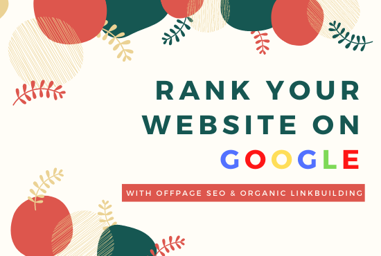 I will rank your website on Google search result usin...