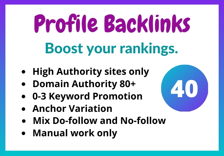 I will create 40 High Quality only Do-follow Profile ...