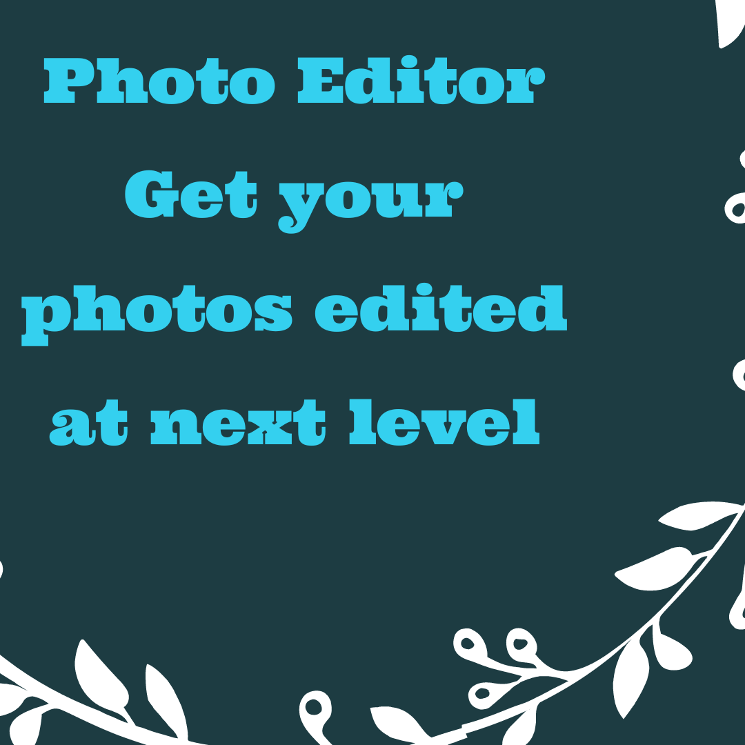 Get your photos edited at next level