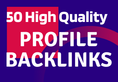 Provide 50 high quality Social Profile Backlinks manu...