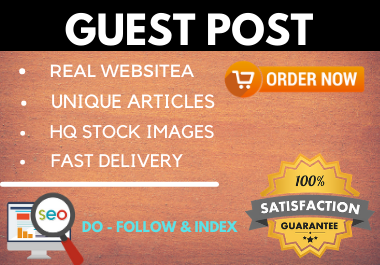 Write and Publish 10 Guest Post on high authority web...