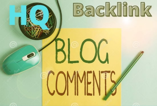 I will give 50 high quality manually blog comments fo...