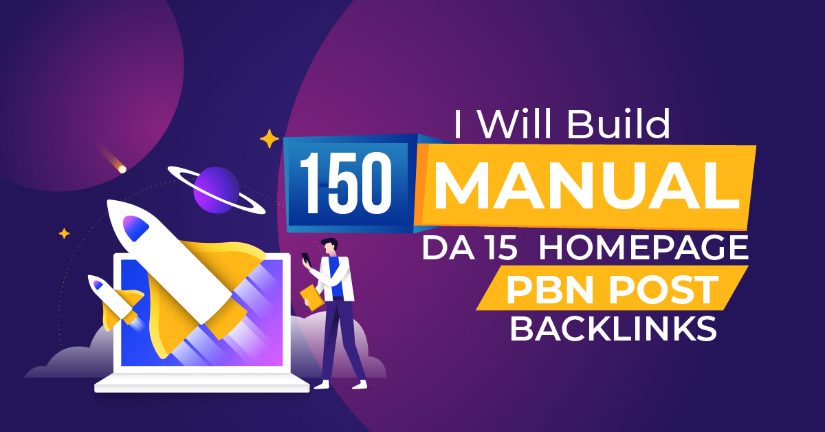 150 Manual PBN Homepage Posts backlinks On higher DA ...